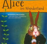 „Alice im Wunderland“ - ein Musical des Theaters DIE ECKIGEN